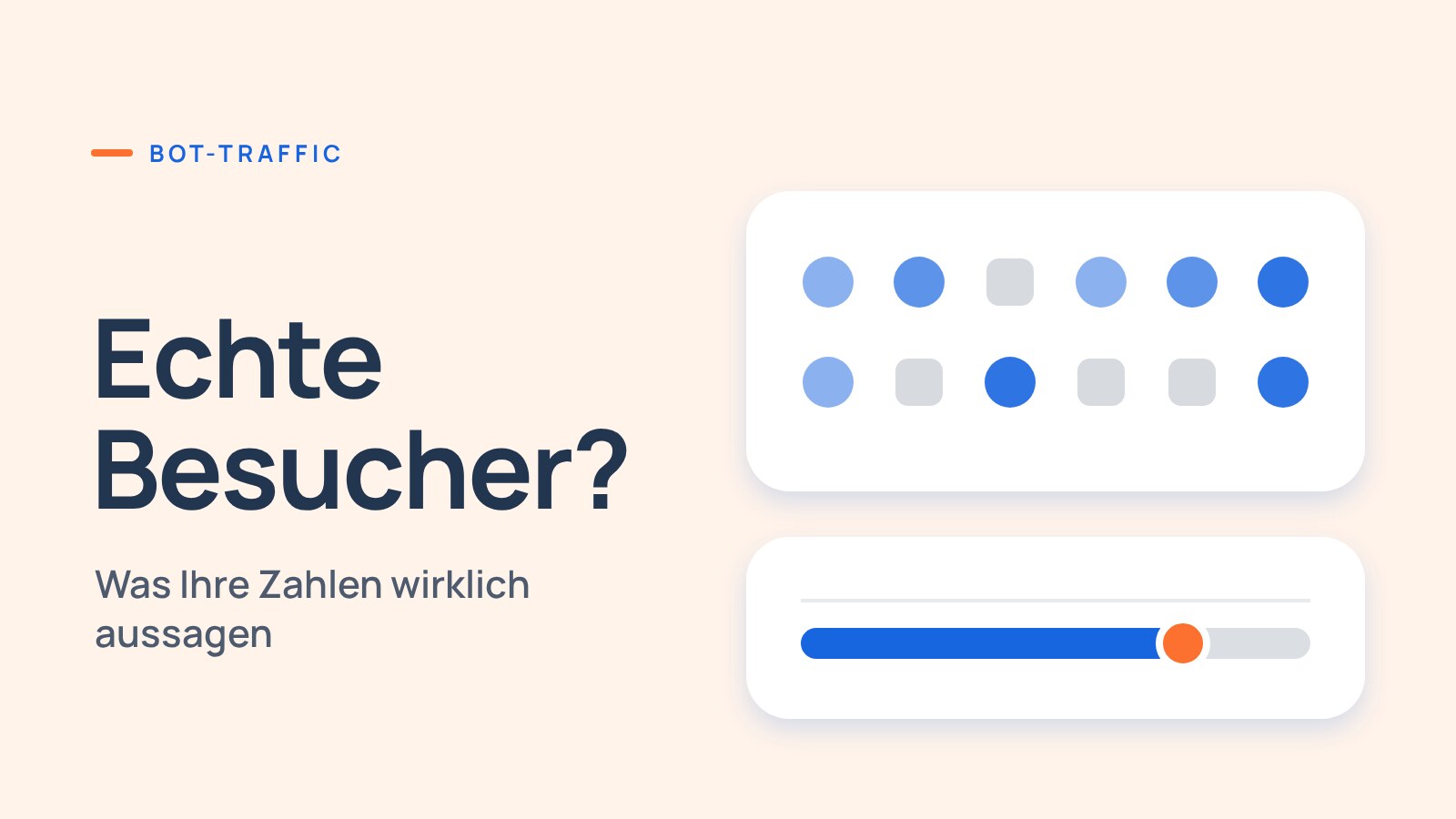 Grafik: Reihe aus Kreisen und grauen Quadraten für echte und automatisierte Besuche, darunter ein Filterbalken